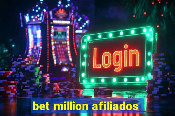 bet million afiliados